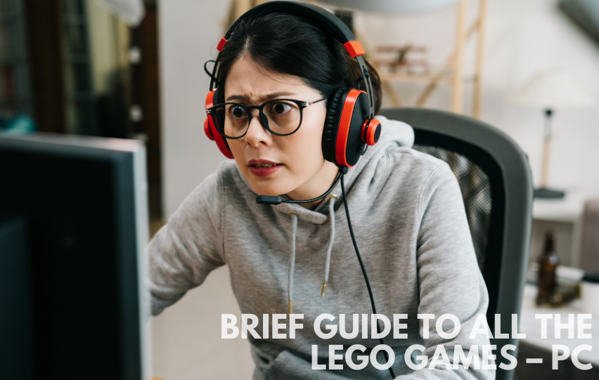 A Brief Guide to All the Lego Games - PC